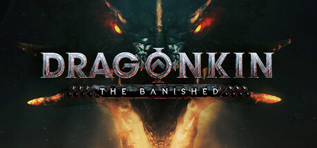 【看点好玩的】《龙裔：被放逐者》Steam抢先体验版定于3月上线，主机版年底推出